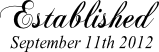 Established Sept.11th 2012